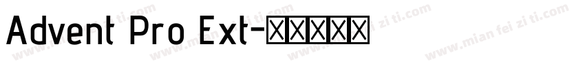 Advent Pro Ext字体转换